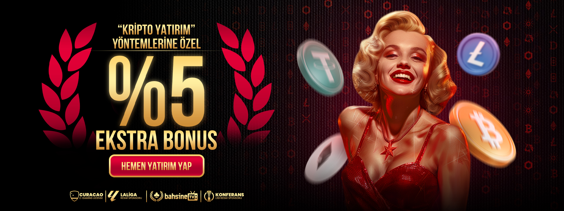 Bahsine Yüksek Bonus Oranları